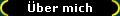�ber mich